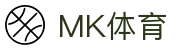 MK体育中国官方网站 - 实时掌握赛事命脉
